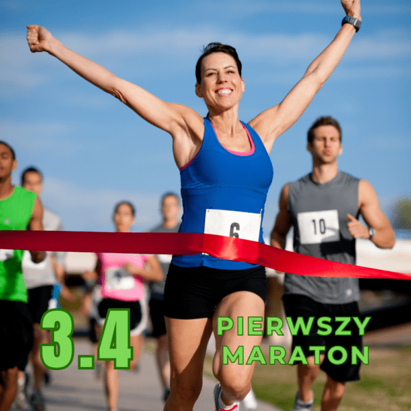 Bieganie Poziom 3 - Pierwszy Maraton